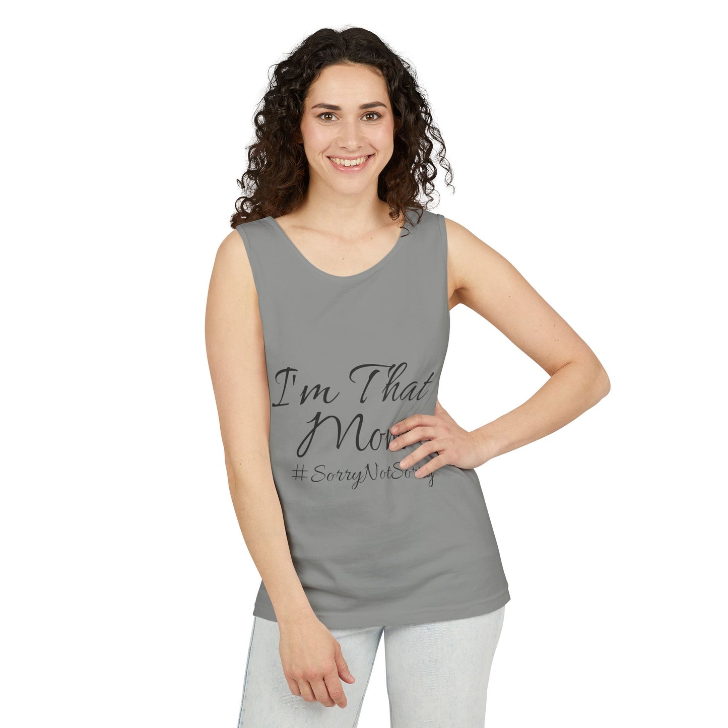 Mom Tank Top - I'm That Mom #SorryNotSorry Unisex