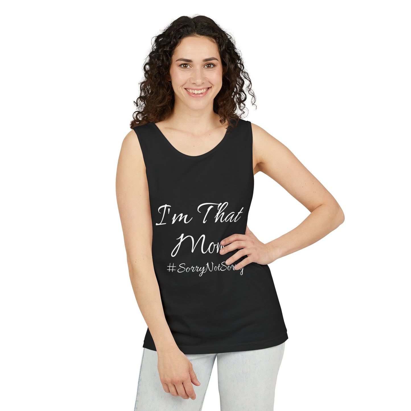 Mom Tank Top - I'm That Mom #SorryNotSorry Unisex