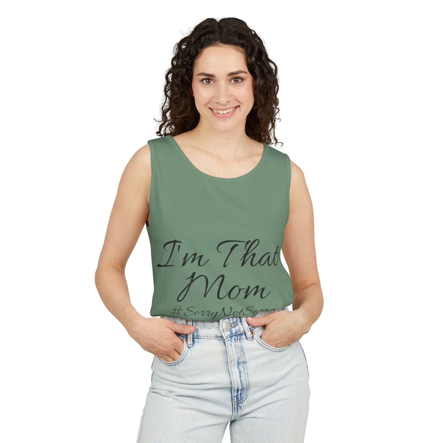 Mom Tank Top - I'm That Mom #SorryNotSorry Unisex