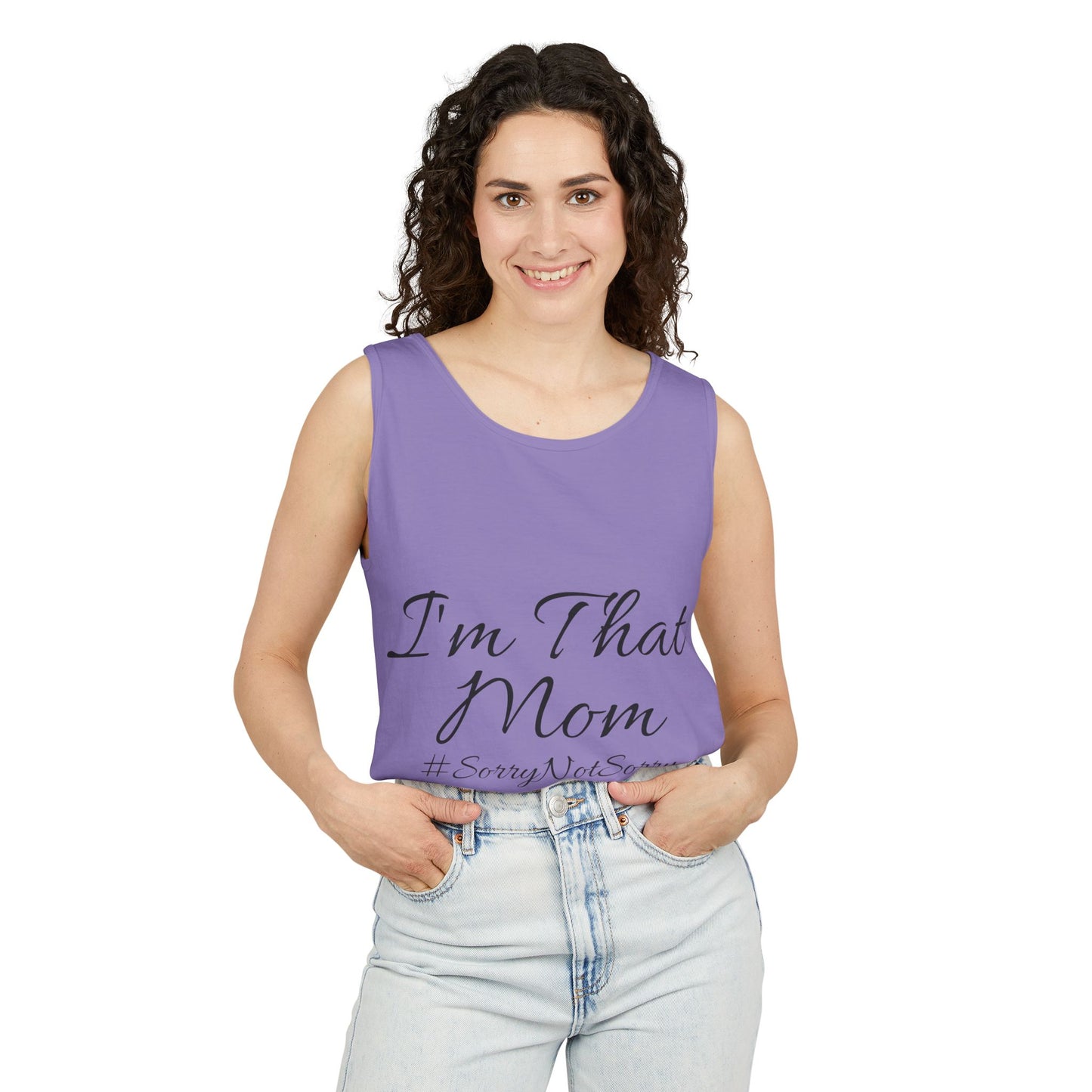 Mom Tank Top - I'm That Mom #SorryNotSorry Unisex