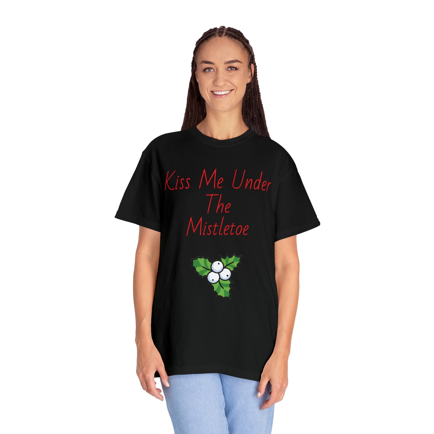 Kiss me under the mistletoe T-shirt