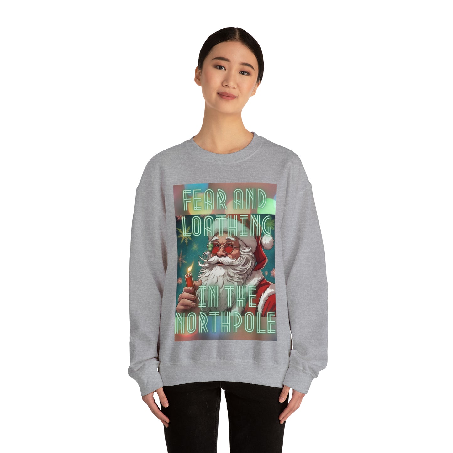 Fear and loathing in the north pole Sweatshirt