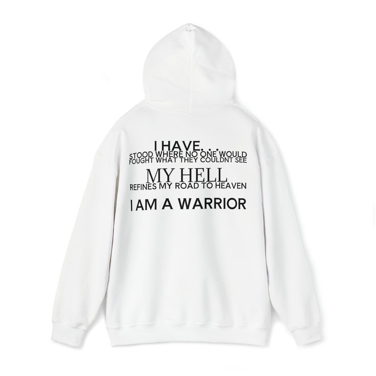 I AM A WARRIOR HOODIE