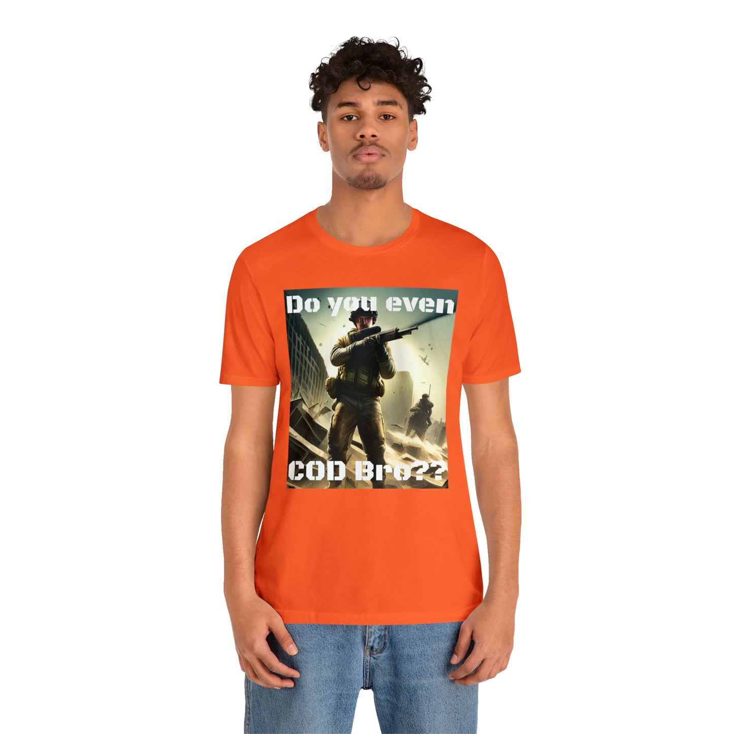 Do you COD Bro Short Sleeve Tee