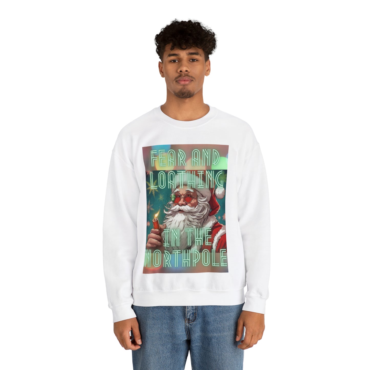 Fear and loathing in the north pole Sweatshirt