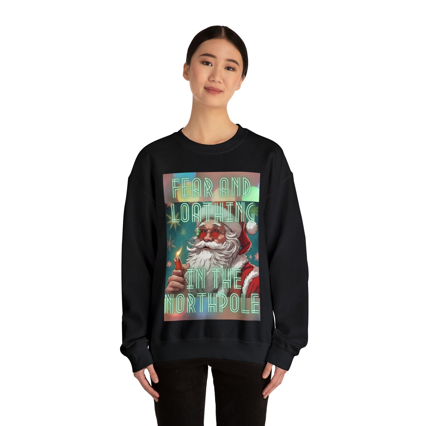 Fear and loathing in the north pole Sweatshirt