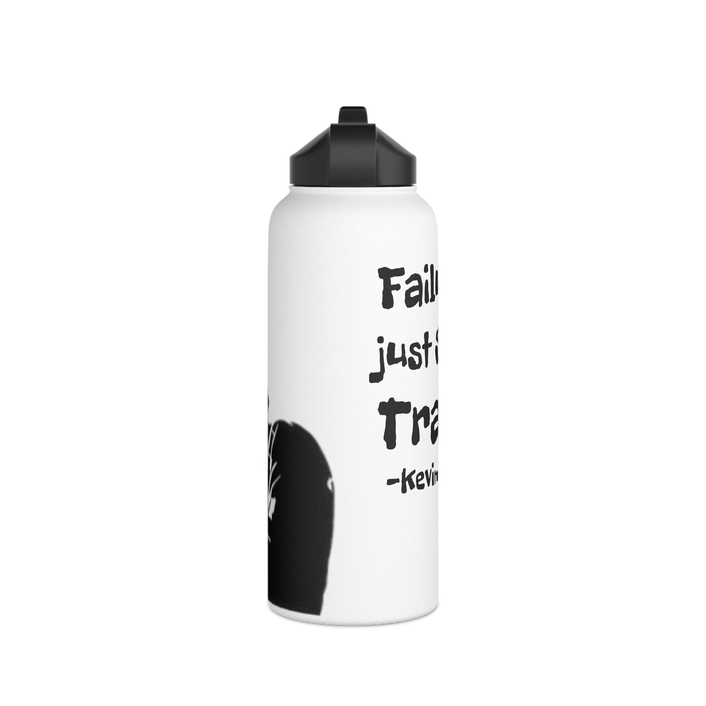 Kevin Smith Quote Stainless Steel Water Bottle, Standard Lid