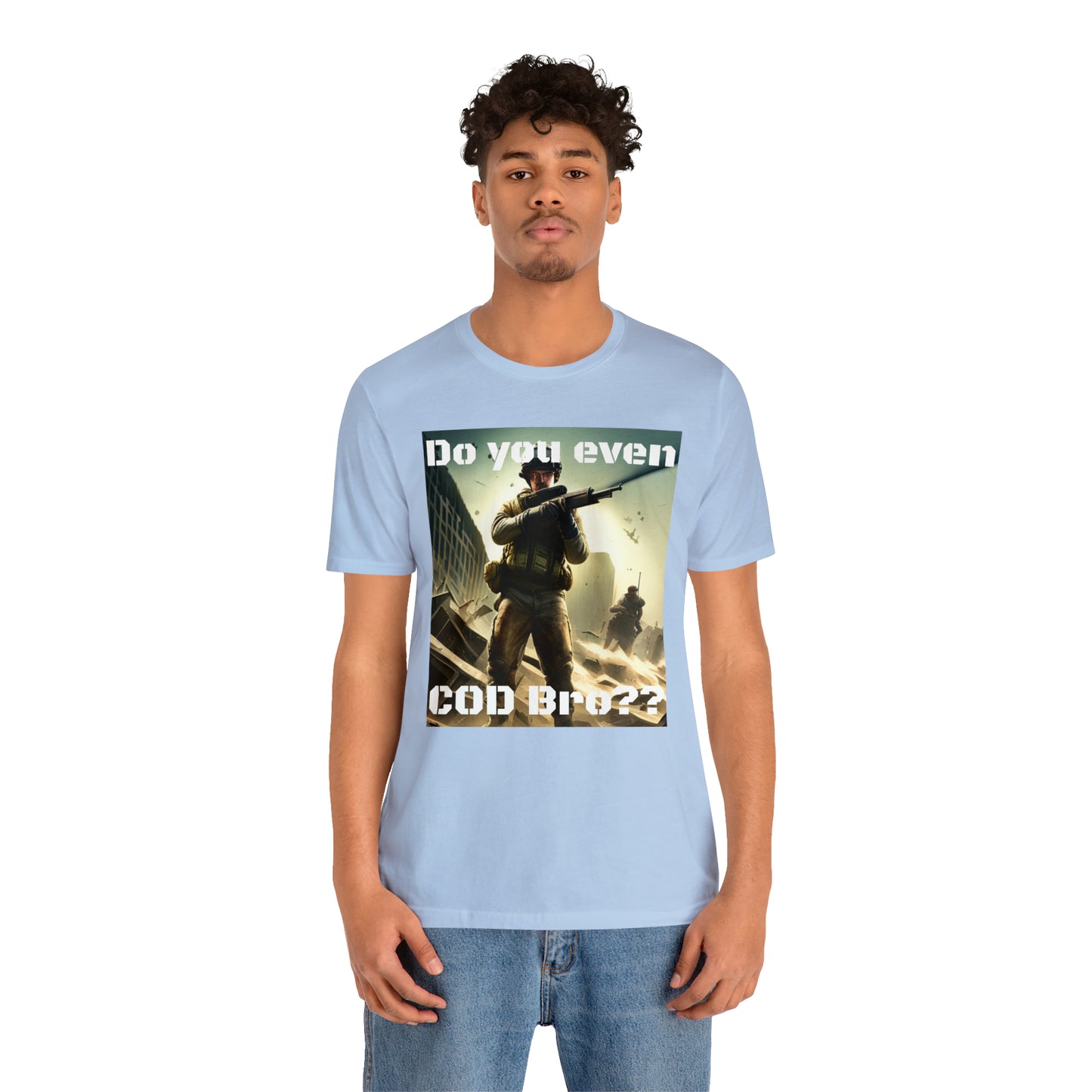 Do you COD Bro Short Sleeve Tee