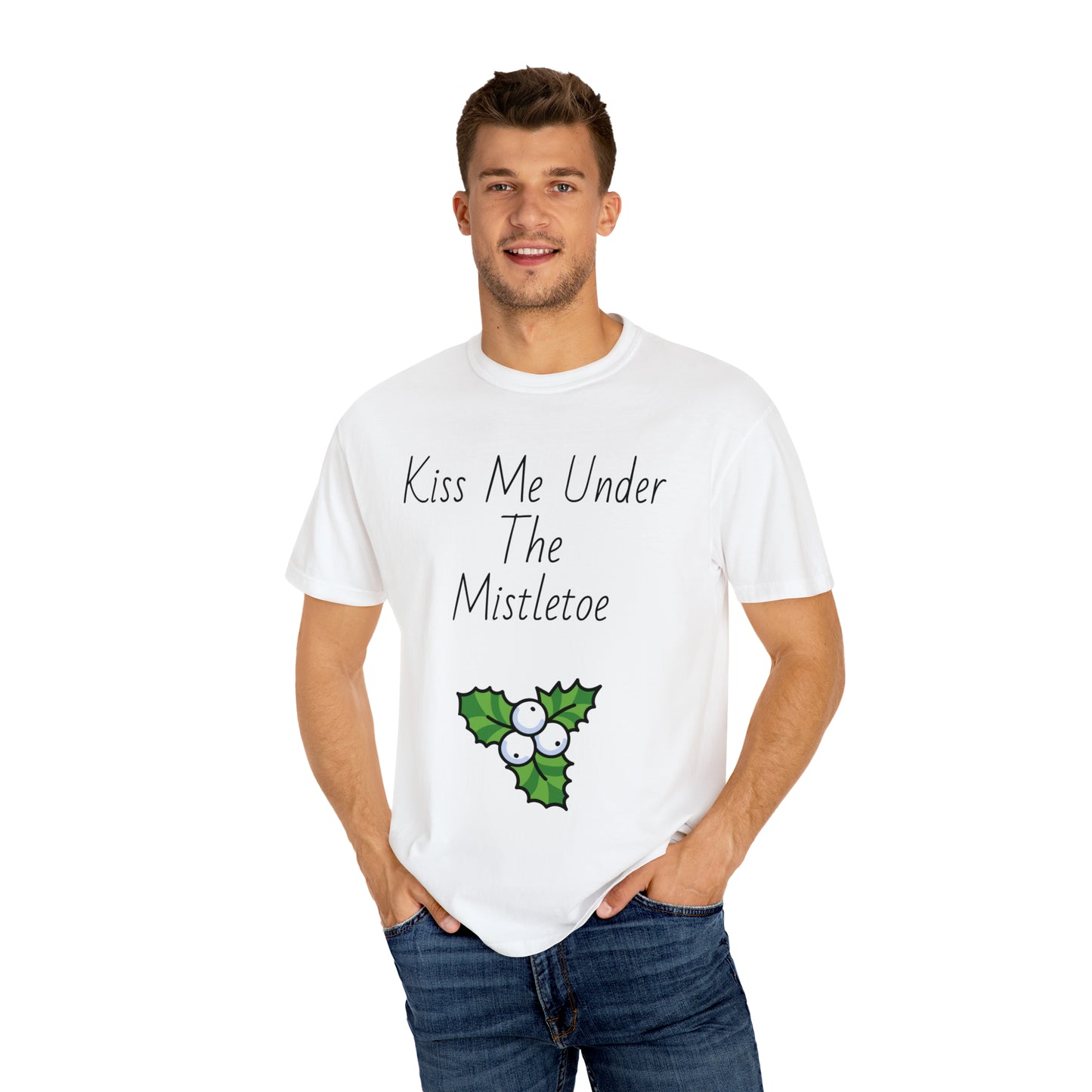 Kiss me under the mistletoe T-shirt