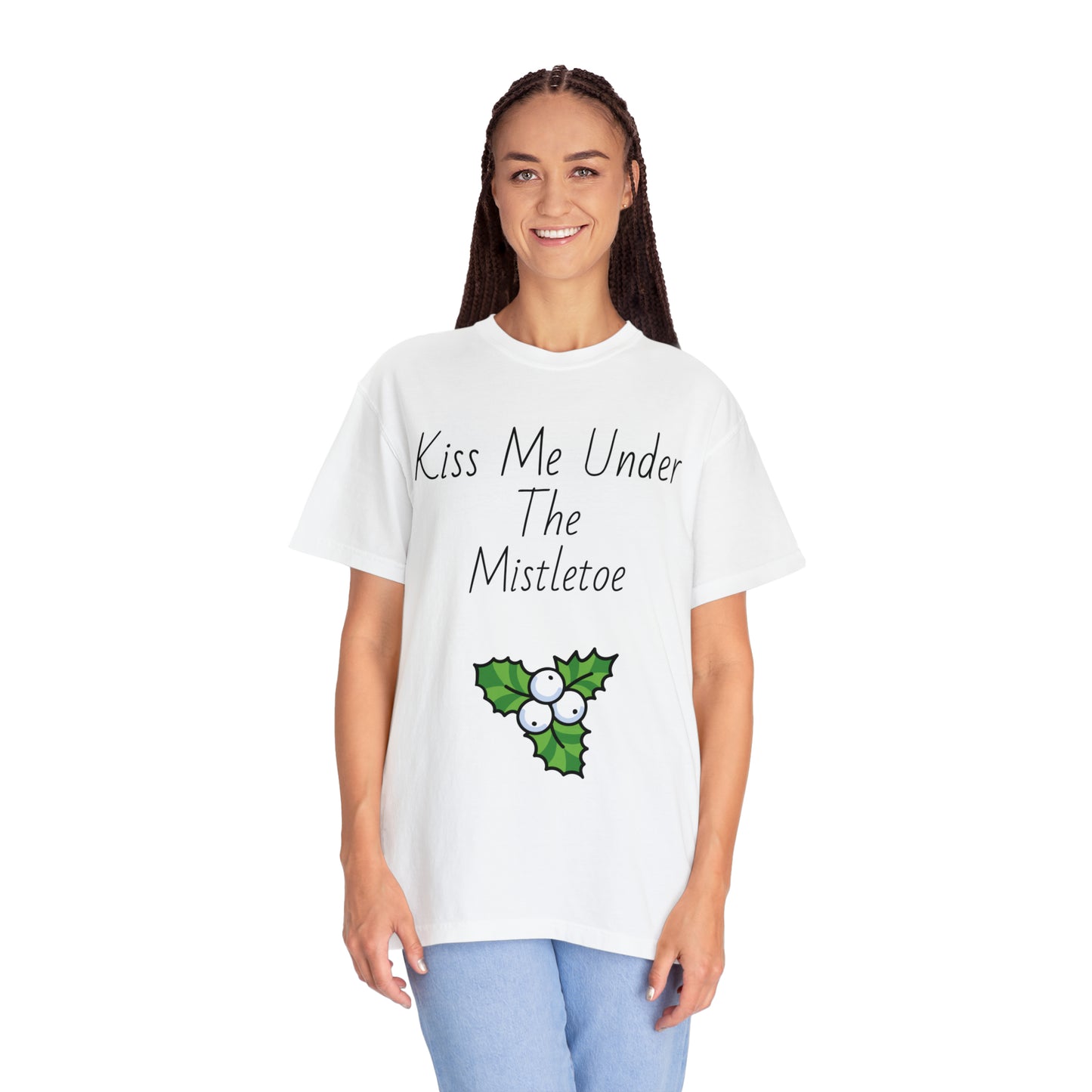 Kiss me under the mistletoe T-shirt