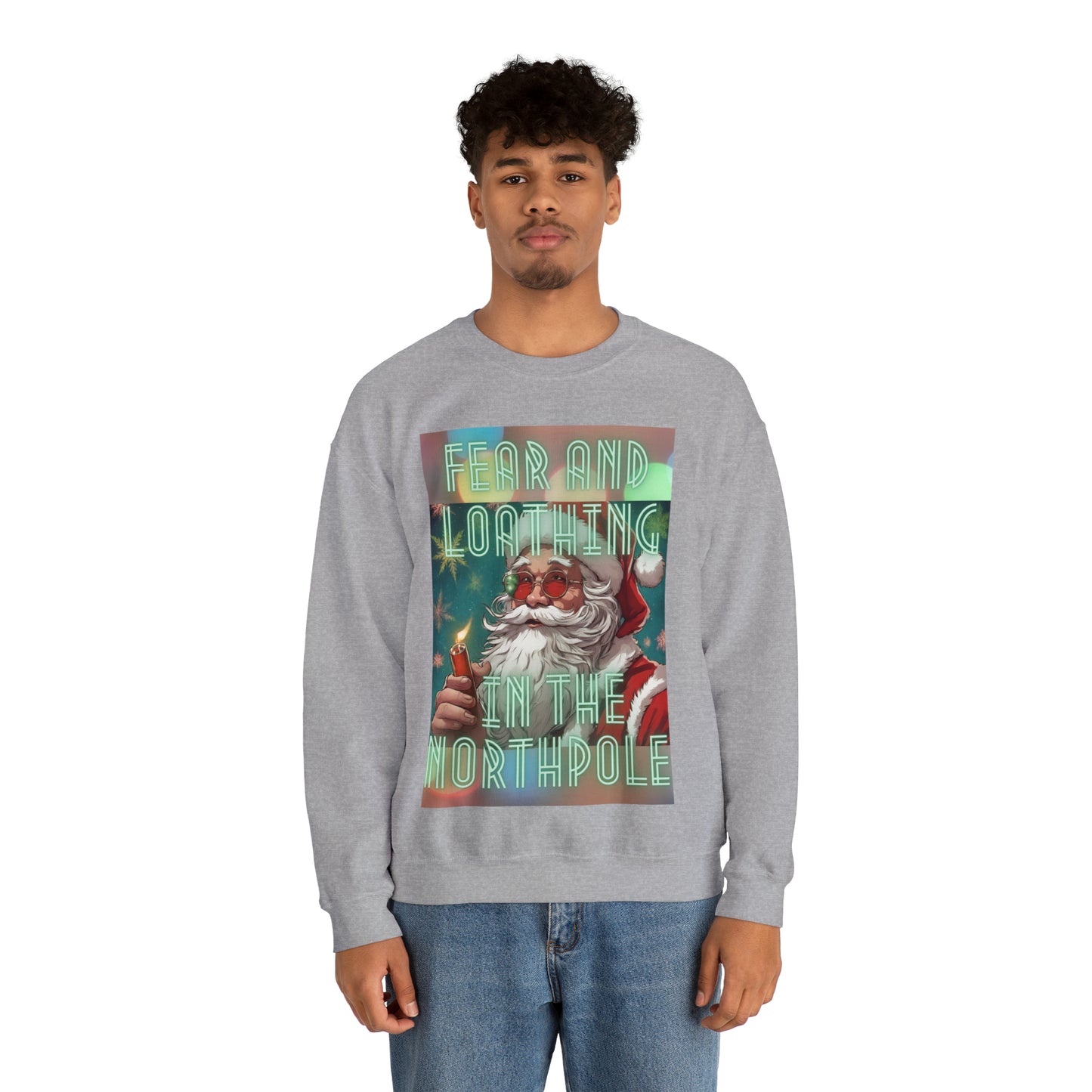 Fear and loathing in the north pole Sweatshirt