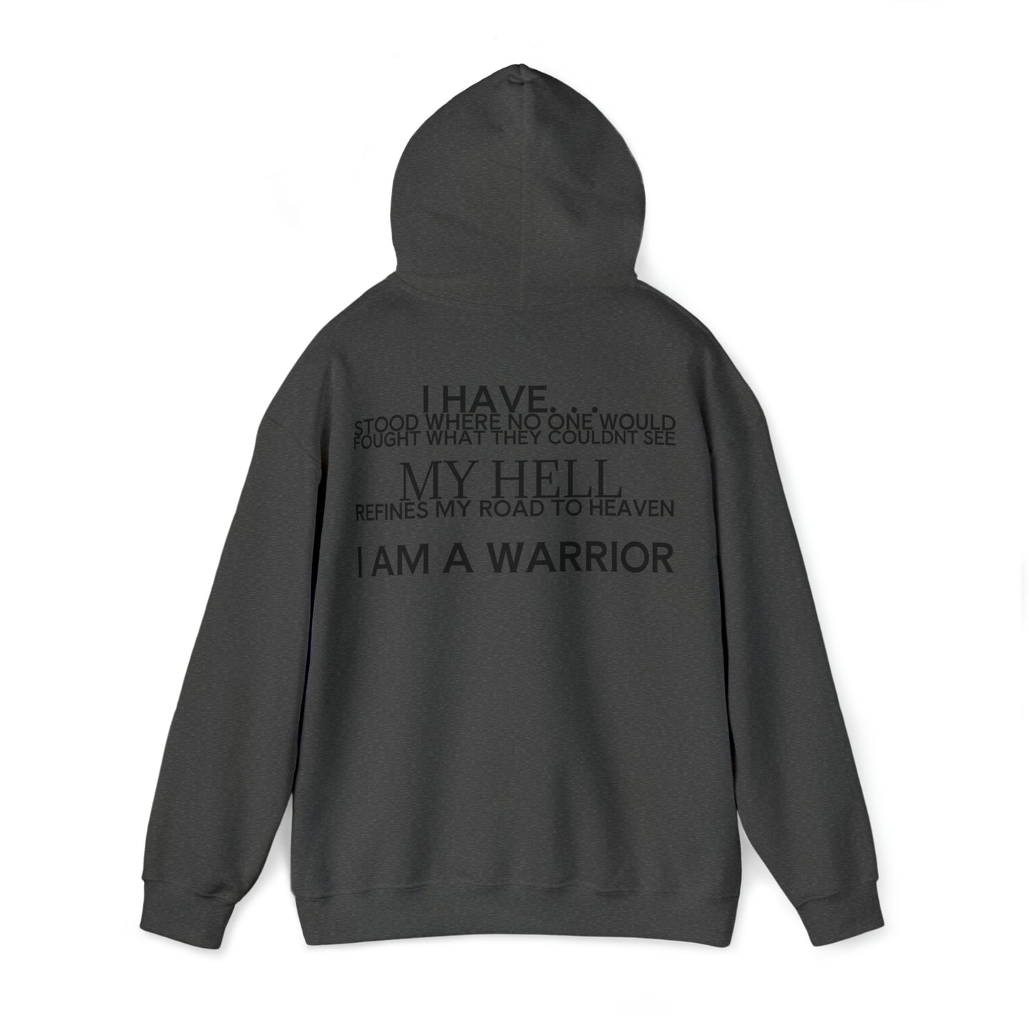 I AM A WARRIOR HOODIE