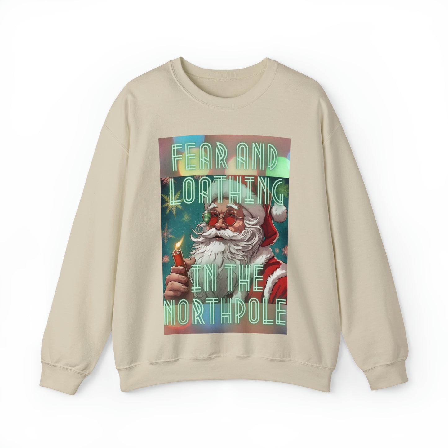 Fear and loathing in the north pole Sweatshirt